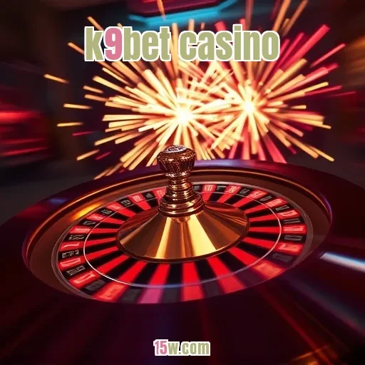 k9bet casino: Descubra a Magia dos Caça-níqueis Brasileiros